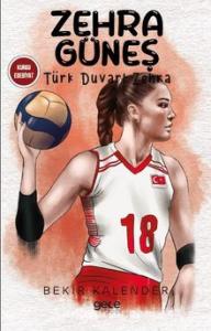 Zehra Güneş Türk Duvarı Zehra