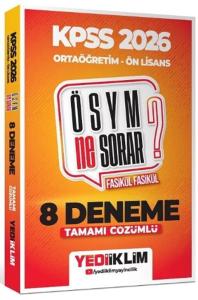 Yediiklim KPSS ÖSYM NE SORAR Ortaöğretim Ön Lisans Tamamı Çözümlü Fasikül 8 Deneme 2026