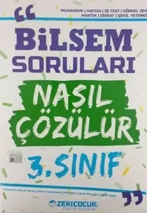 Zekiçocuk 3. Sınıf BİLSEM Soruları Nasıl Çözülür