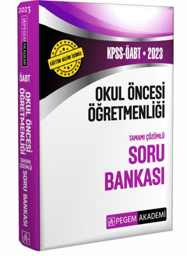 Pegem ÖABT Okul Öncesi Öğretmenliği Soru Bankası 2023