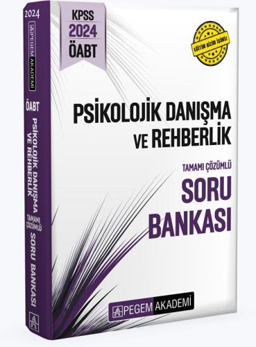Pegem ÖABT Psikolojik Danışma ve Rehberlik Tamamı Çözümlü Soru Bankası