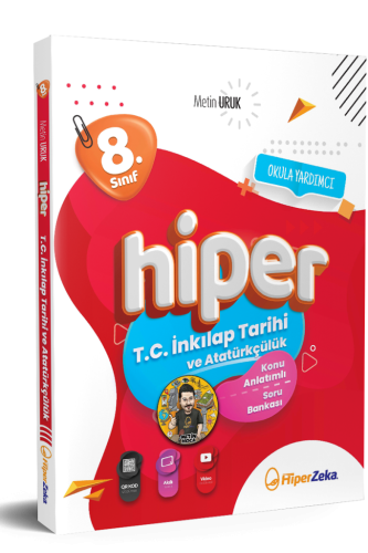 Hiper Zeka 8. Sınıf Hiper T.C. İnkılap Tarihi ve Atatürkçülük Konu Anl