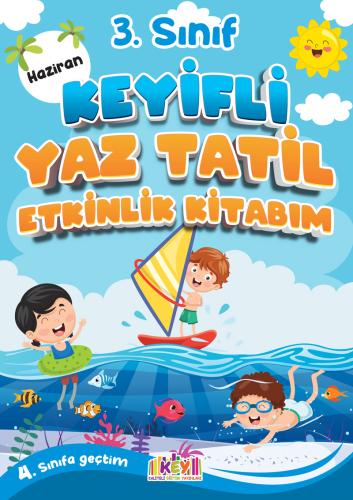 KEY 3. SINIF KEYİFLİ YAZ TATİL ETKİNLİK KİTABIM