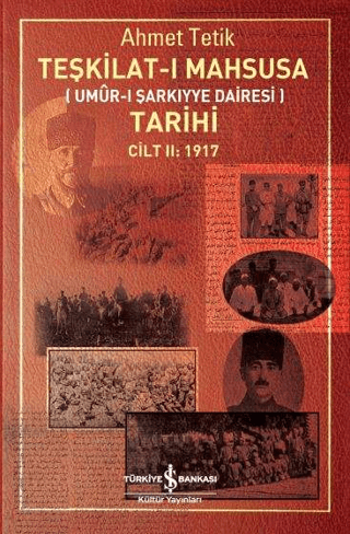 Teşkilatı Mahsusa Tarihi Cilt 2: 1917