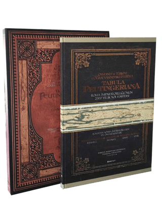 Tabula Peutingeriana Osmanlı ve Türkiye Coğrafyasındaki İzleriyle 2000 Yıllık Roma Yol Haritası Ciltli