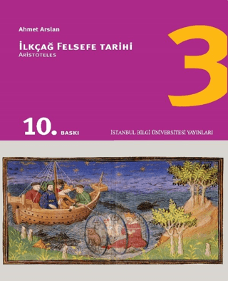 İlkçağ Felsefe Tarihi 3 ARİSTOTELES