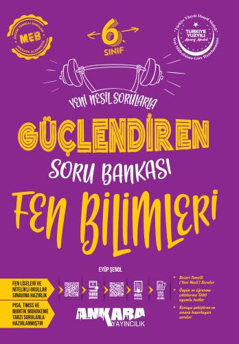 Ankara 6. Sınıf Fen Bilimleri Güçlendiren Soru Bankası 2026