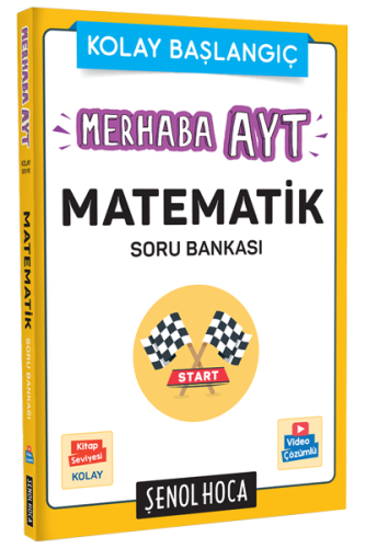 Şenol Hoca Merhaba AYT Matematik Soru Bankası