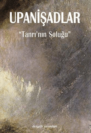 Upanişadlar Tanrının Soluğu