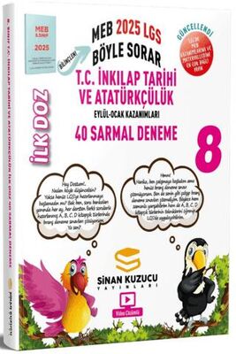 Sinan Kuzucu 8. Sınıf T.C. İnkılap Tarihi Ve Atatürkçülük İlk Doz 40 S