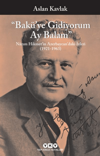 Baküye Gidiyorum Ay Balam
