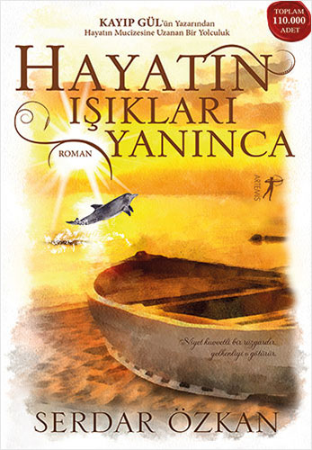 Hayatın Işıkları Yanınca