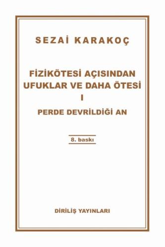 Fizikötesi Açısından Ufuklar ve Daha Ötesi 1