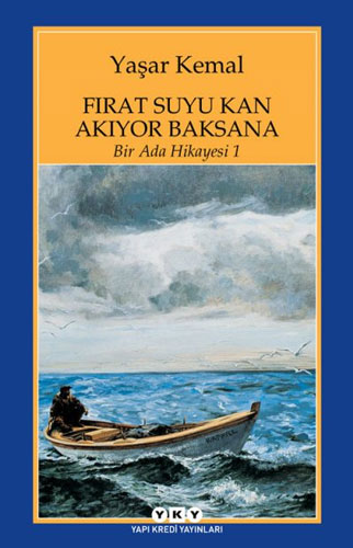 Bir Ada Hikayesi 1 Fırat Suyu Kan Akıyor Baksana