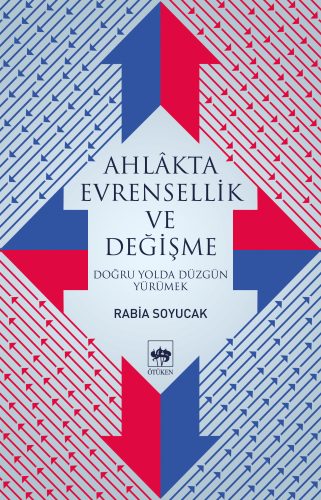 Ahlakta Evrensellik ve Değişme