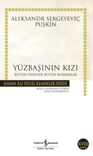 Yüzbaşının Kızı Bütün Öyküler, Bütün Romanlar