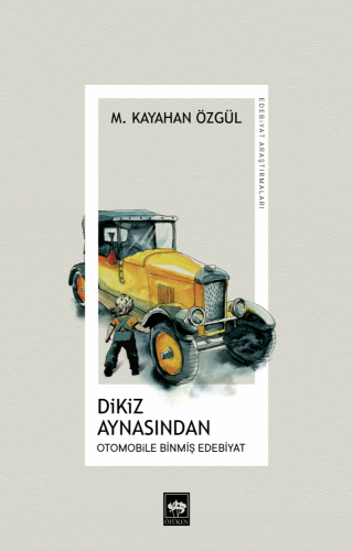 Bindik Bir Alâmete + Dikiz Aynasından (İkili Kutu)