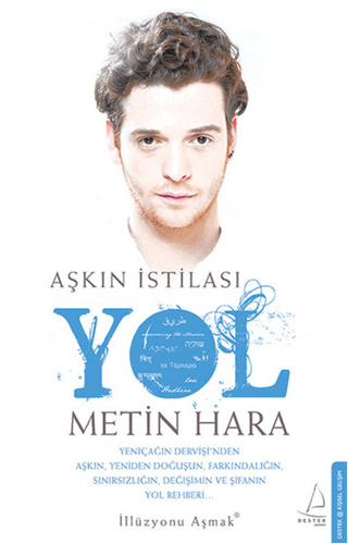 Aşkın İstilası Yol