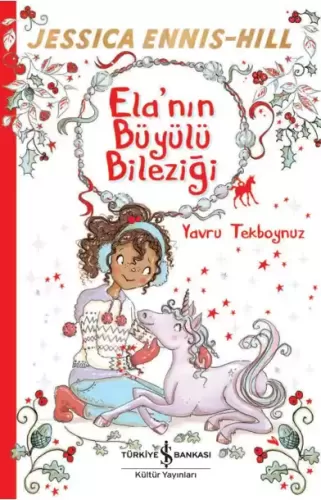 Elanın Büyülü Bileziği 4 Yavru Tekboynuz