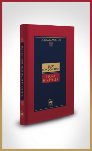 Jack London'dan Seçme Hikayeler