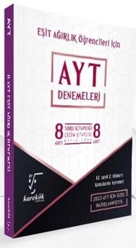 Karekök AYT 8 Eşit Ağırlık Deneme 2023 Özel