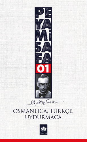 Osmanlıca, Türkçe, Uydurmaca