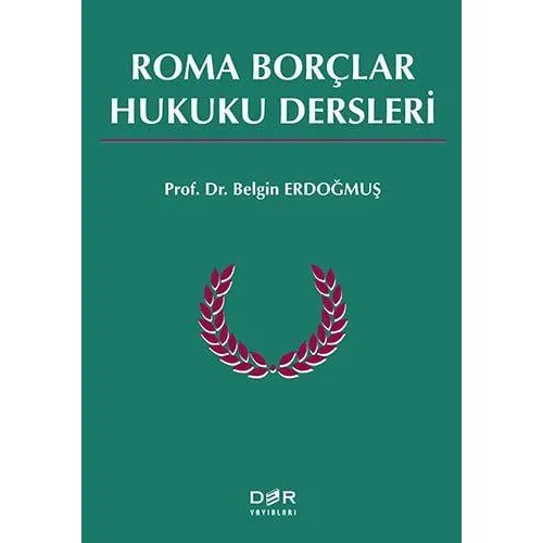 Roma Borçlar Hukuku Dersleri