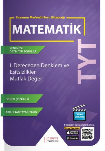 Derece TYT 1. Dereceden Denklermler Ve Eşitsizlikler Mutlak Değer