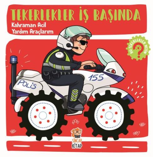 Tekerlekler İş Başında Kahraman Acil Yardım Araçları