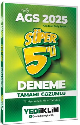 Yediiklim MEB AGS Tamamı Çözümlü Süper 5 li Deneme 2025