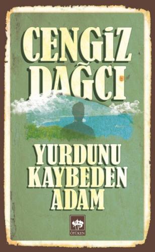 Yurdunu Kaybeden Adam ( İadesiz - Eski Kapak )